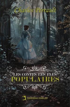 LES CONTES LES PLUS POPULAIRES DE PERRAULT | 9788419365927 | PERRAULT, CHARLES