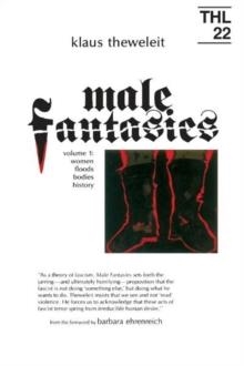 MALE FANTASIES VOL. 1 | 9780816614493 | KLAUS THEWELEIT