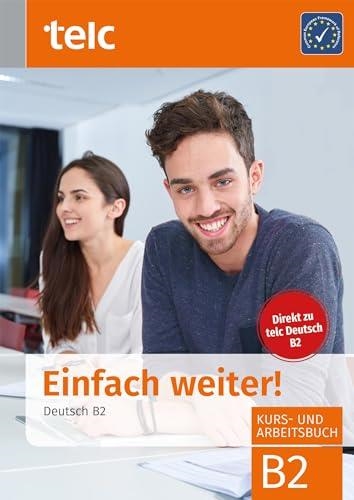 EINFACH WEITER! DEUTSCH B2 | 9783946447337