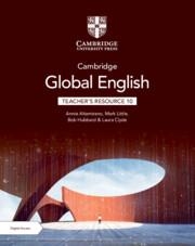 CAMBRIDGE GLOBAL ENGLISH TEACHER'S RESOURCE WITH DIGITAL ACCESS STAGE 10 | 9781009439961