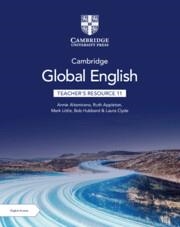 CAMBRIDGE GLOBAL ENGLISH TEACHER'S RESOURCE WITH DIGITAL ACCESS STAGE 11 | 9781009398879