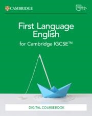 NEW CAMBRIDGE IGCSE™ FIRST LANGUAGE ENGLISH DIGITAL COURSEBOOK (2 YEARS) | 9781009528788