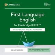 NEW CAMBRIDGE IGCSE™ FIRST LANGUAGE ENGLISH DIGITAL TEACHER'S RESOURCE ACCESS CARD | 9781009528825
