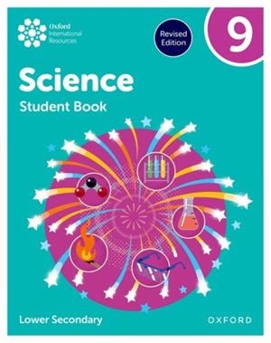 OXFORD INTERNATIONAL SCIENCE: STUDENT BOOK 9 (LOWER SECONDARY) | 9781382063845