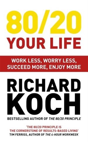 80/20 YOUR LIFE | 9781529331455 | RICHARD KOCH