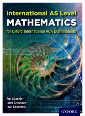 OXFORD AQA INTERNATIONAL AS MATHEMATICS (9660): STUDENT BOOK | 9780198375968