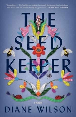 THE SEED KEEPER | 9781571311375 | DIANE WILSON