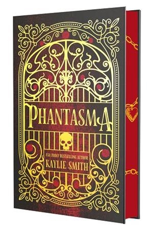 PHANTASMA (DELUXE LIMITED EDITION) | 9781538777282 | KAYLIE SMITH