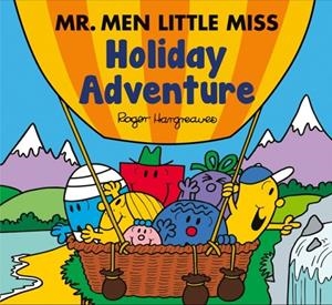 MR. MEN LITTLE MISS: HOLIDAY ADVENTURE | 9780008681944 | ADAM HARGREAVES