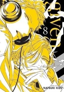 GIVEN, VOL. 8 : VOLUME 8 | 9781974740956 | NATSUKI KIZU