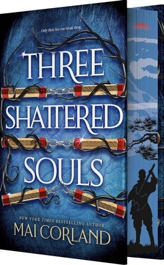 THREE SHATTERED SOULS | 9781649379153 | MAI CORLAND