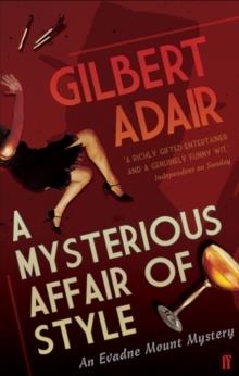 MYSTERIOUS AFFAIR OF STYLE | 9780571239474 | GILBERT ADAIR
