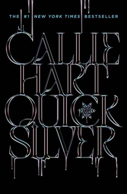 QUICKSILVER | 9781399752084 | CALLIE HART