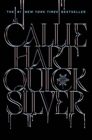 QUICKSILVER | 9781399752084 | CALLIE HART