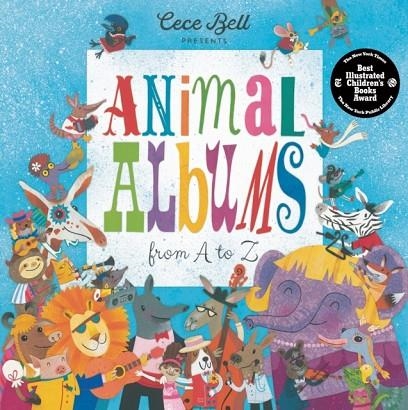 ANIMAL ALBUMS FROM A TO Z | 9781536226249 | CECE BELL