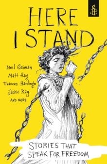 HERE I STAND | 9781406373646 | AMNESTY INTERNATIONAL