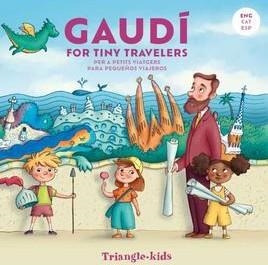 GAUDÍ FOR TINY TRAVELERS | 9788410127555 | ABBIE HIBLER