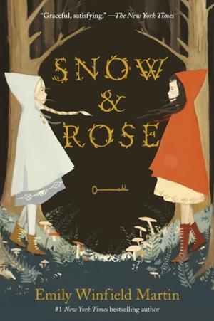 SNOW AND ROSE | 9780553538212 | EMILY WINFIELD MARTIN