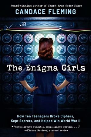 ENIGMA GIRLS | 9781338749571 | CANDACE FLEMING