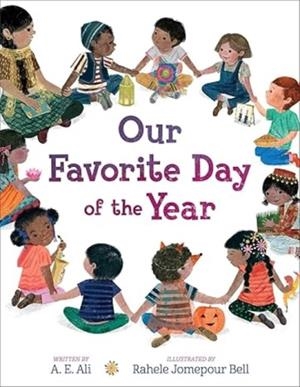 OUR FAVORITE DAY OF THE YEAR | 9781481485630 | A E  ALI