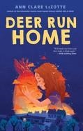 DEER RUN HOME | 9781339021904 | ANN CLARE LEZOTTE