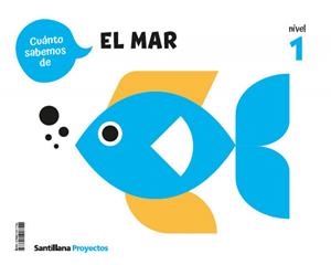 CUANTO SABEMOS NIVEL 1 EL MAR | 9788414417744