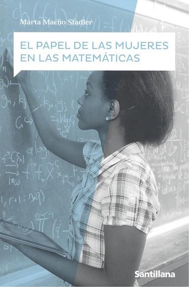 EL PAPEL DE LAS MUJERES EN LAS MATEMATIC | 9788468075037