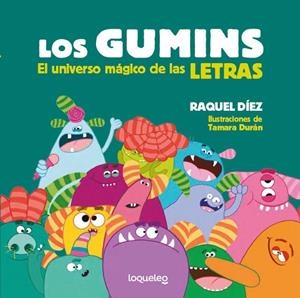 LOS GUMINS INFJUV ED24 | 9788491225195