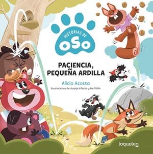 PACIENCIA, PEQUEÑA ARDILLA INFJUV ED25 | 9788491225782