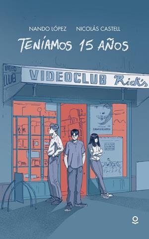 TENIAMOS 15 AÑOS INFJUV25 | 9788491225706