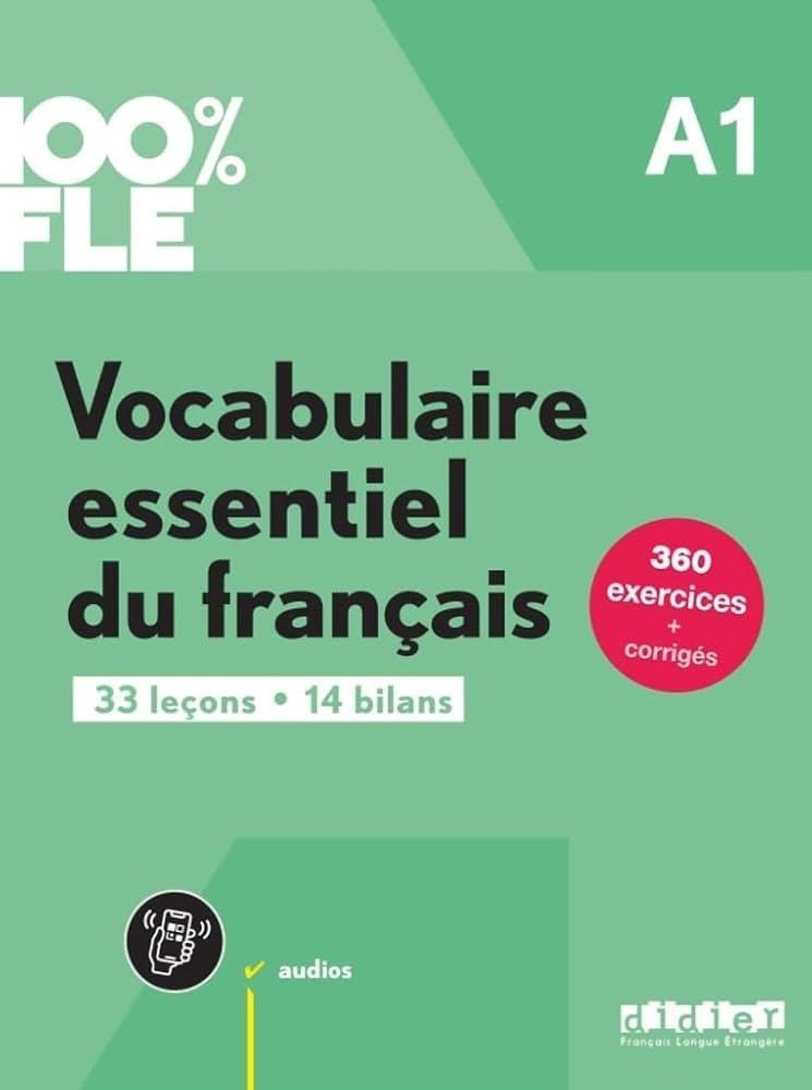 VOCABULAIRE ESSENTIEL A1 LIVRE + APP | 9782278109272
