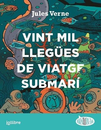 VINT MIL LLEGUES DE VIATGE SUBMARI ED24 | 9788411520621