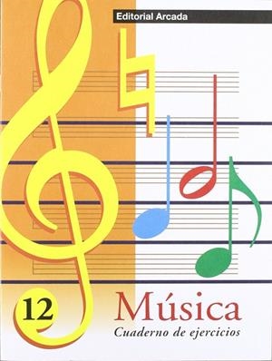 MÚSICA CUADERNO DE EJERCICIOS Nº12 | 9788478872268 | VVAA