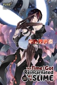 THAT TIME I GOT REINCARNATED AS A SLIME, VOL. 21 (LIGHT NOVEL) | 9798855403374 | FUSE