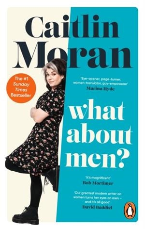 WHAT ABOUT MEN? | 9781529149173 | CAITLIN MORAN