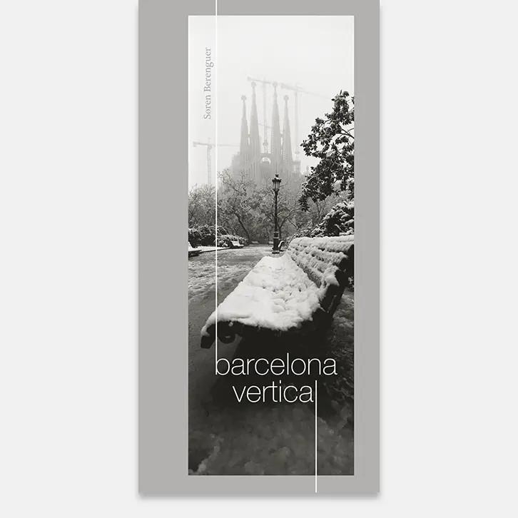 BARCELONA VERTICAL | 9788461723508 | SOREN BERENGUER