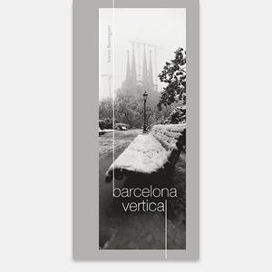 BARCELONA VERTICAL | 9788461723508 | SOREN BERENGUER