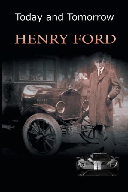 TODAY AND TOMORROW | 9781684116164 | HENRY FORD