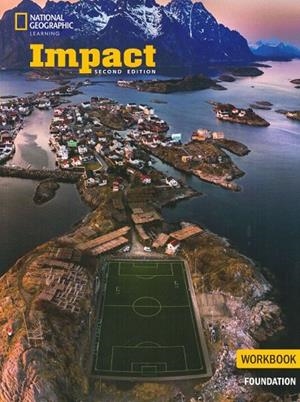 IMPACT 2E BRITISH ENGLISH WORKBOOK FOUNDATION WITH THE SPARK PLATFORM | 9798214176086