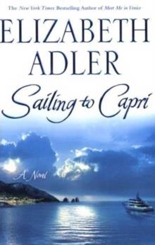 SAILING TO CAPRI | 9780312339661 | ELIZABETH ADLER