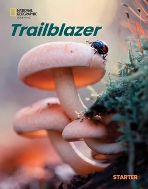 TRAILBLAZER STUDENT’S BOOK WITH THE SPARK PLATFORM STARTER | 9780357961483
