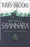 ORIGINAL SHANNARA PREQUEL: THE FIRST KING OF SHANN | 9781841495477 | TERRY BROOKS