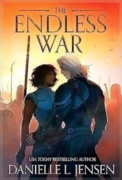THE ENDLESS WAR | 9781405955911 | DANIELLE L. JENSEN