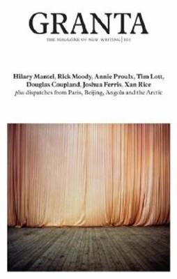 GRANTA 101:THE MAGAZINE OF NEW WRITING | 9781905881017