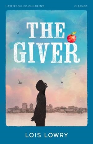 THE GIVER | 9780008726430 | LOIS LOWRY