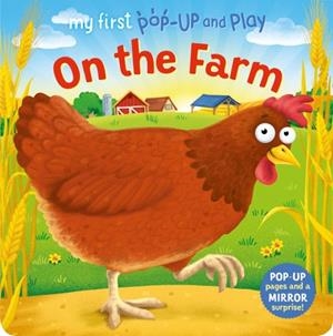 MY FIRST POP-UP AND PLAY: ON THE FARM | 9781782706410 | SOPHIE GILES