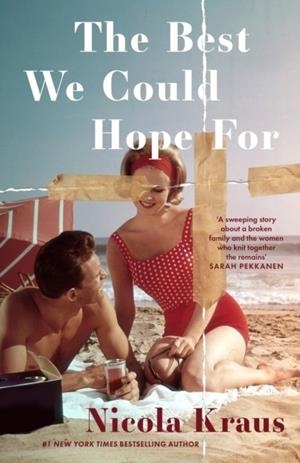 THE BEST WE COULD HOPE FOR | 9780857309136 | NICOLA KRAUS