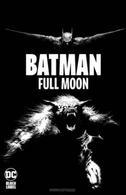 BATMAN: FULL MOON | 9781799501336 | RODNEY BARNES, STEVAN SUBIC