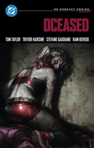 DCEASED | 9781799501633 | TOM TAYLOR, TREVOR HAIRSINE
