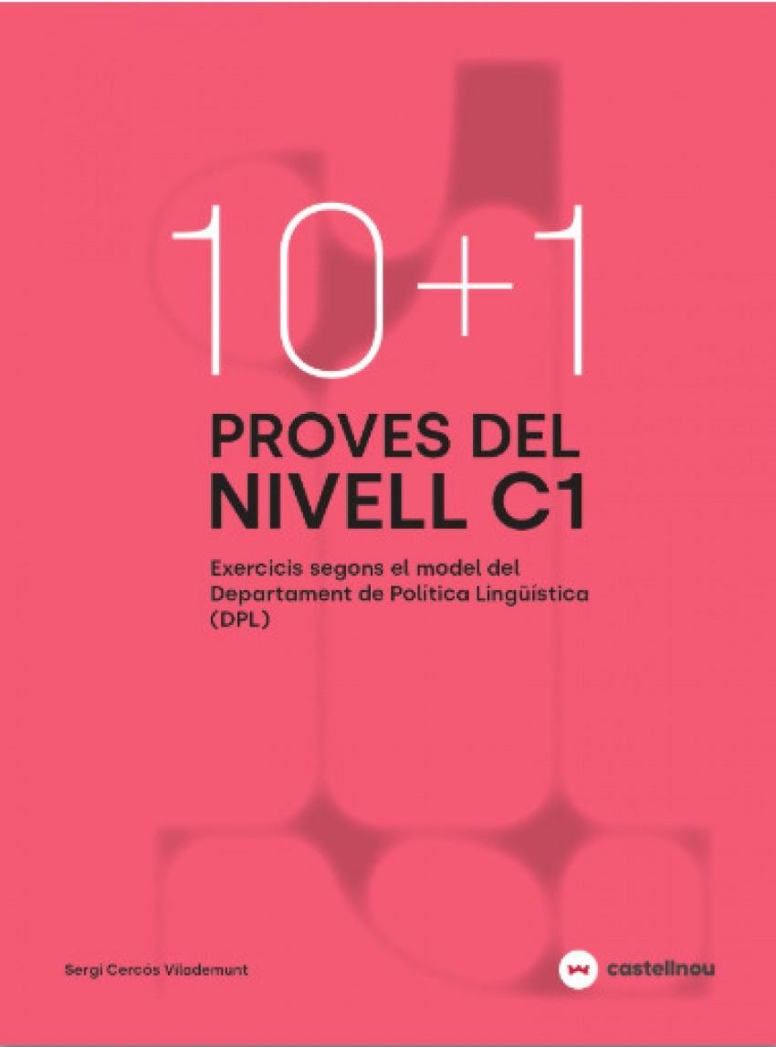 10+1 PROVES DEL NIVELL C1 SEGONS EL MODEL DE DPL | 9788410273740 | SERGI CERCOS